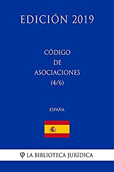 Código de Asociaciones (4/6) (España) (Edición 2019)